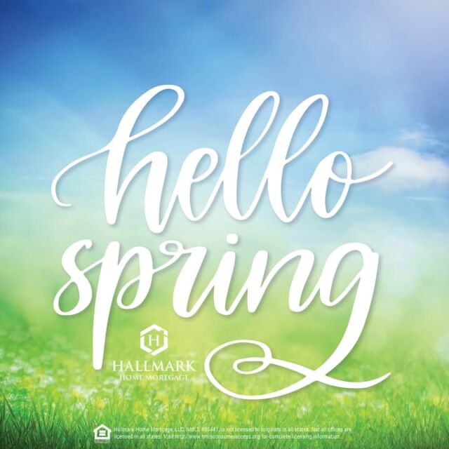 Let your dreams blossom as we celebrate today - the first day of Spring. #HHM #YourCommunityLender #HallmarkHomeMortgage #eHome #hhmtv #HomeMortgage #Mortgage  #MortgageLender